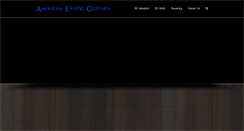 Desktop Screenshot of americanexoticguitars.com